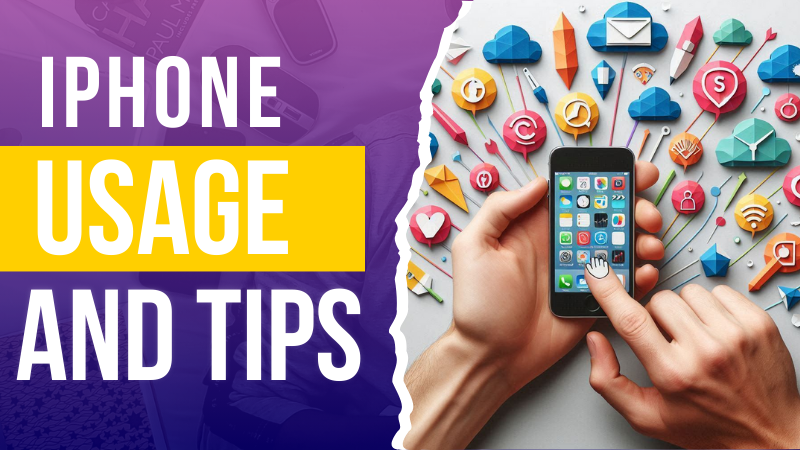 iphone usage and tips